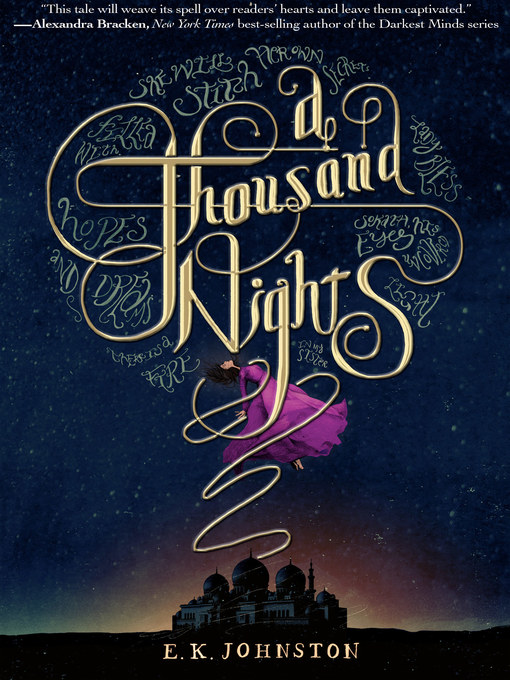Title details for A Thousand Nights by E. K. Johnston - Wait list